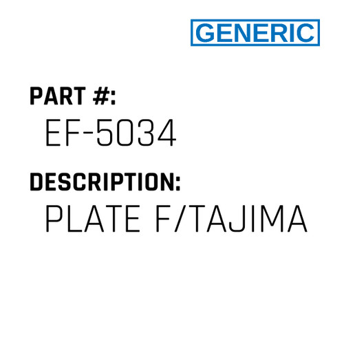 Plate F/Tajima - Generic #EF-5034