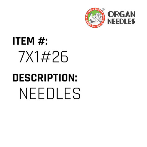 Needles - Organ Needle #7X1#26