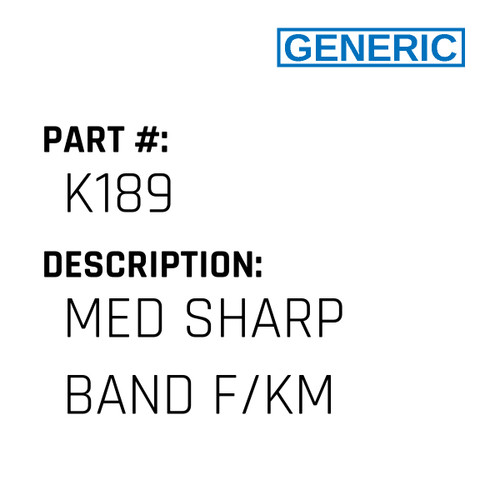 Med Sharp Band F/Km - Generic #K189