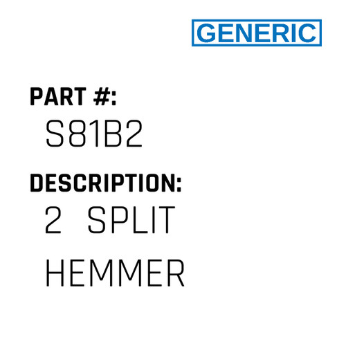 2  Split Hemmer - Generic #S81B2