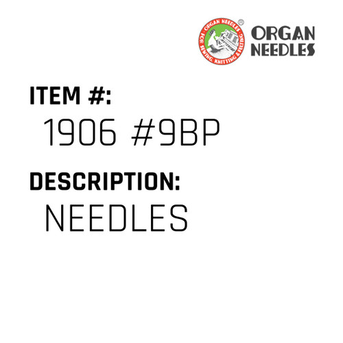 Needles - Organ Needle #1906 #9BP