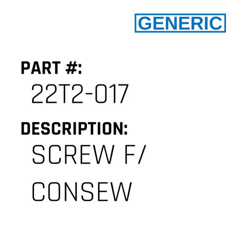 Screw F/ Consew - Generic #22T2-017