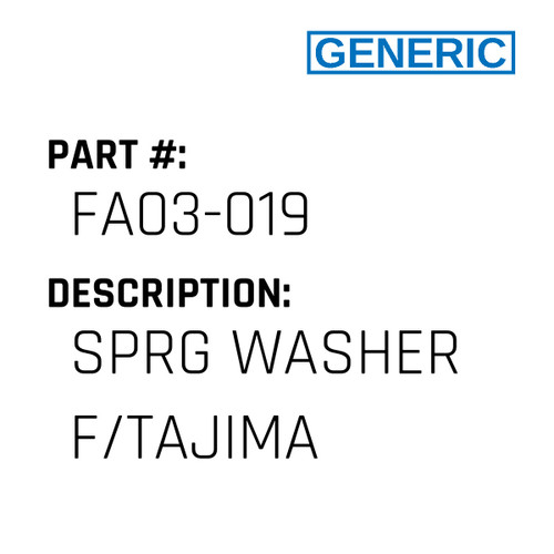 Sprg Washer F/Tajima - Generic #FA03-019