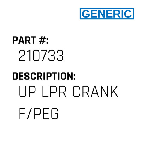 Up Lpr Crank F/Peg - Generic #210733