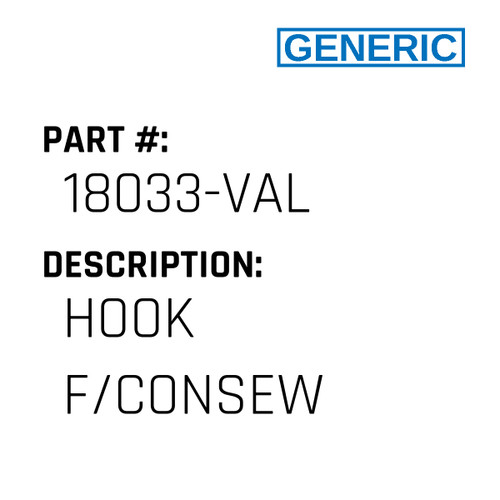 Hook F/Consew - Generic #18033-VAL