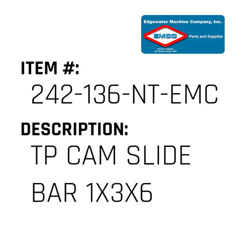 Tp Cam Slide Bar 1X3X6 - EMCO #242-136-NT-EMCO