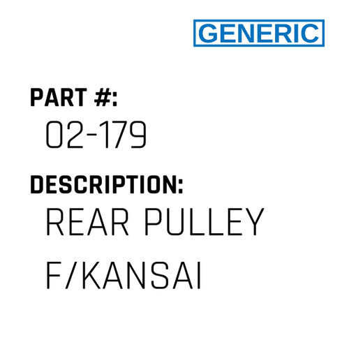 Rear Pulley F/Kansai - Generic #02-179