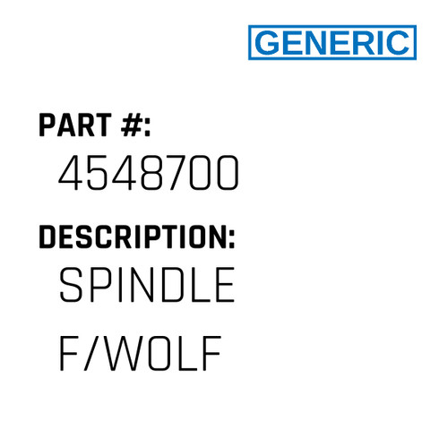 Spindle F/Wolf - Generic #4548700