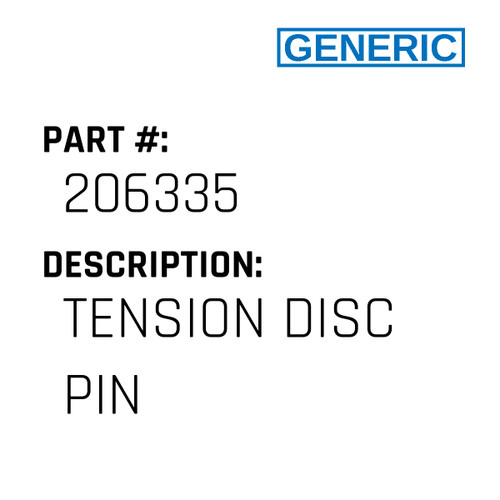 Tension Disc Pin - Generic #206335