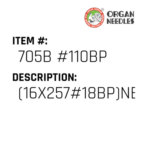 (16X257#18Bp)Needles - Organ Needle #705B #110BP