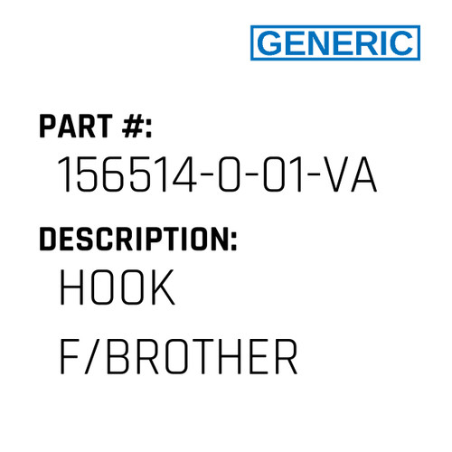 Hook F/Brother - Generic #156514-0-01-VAL