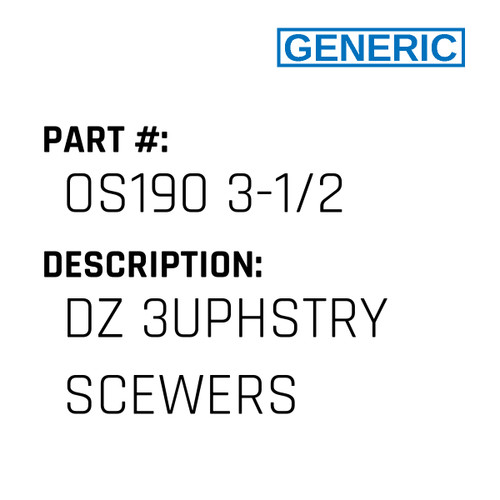 Dz 3Uphstry Scewers - Generic #OS190 3-1/2