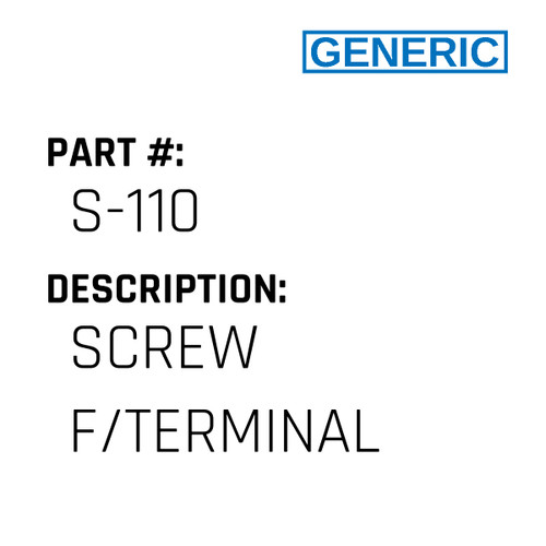 Screw F/Terminal - Generic #S-110