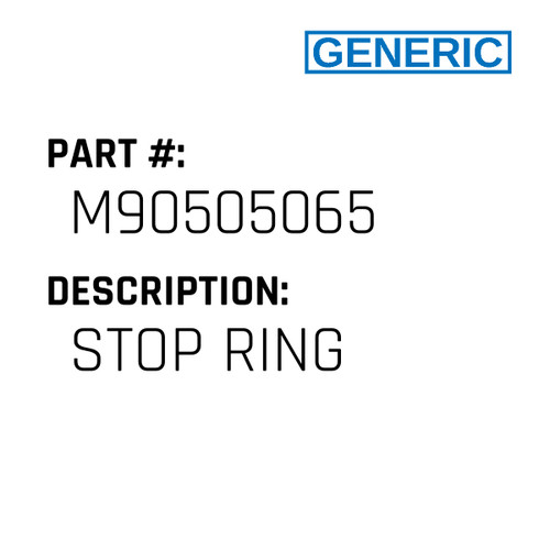 Stop Ring - Generic #M90505065