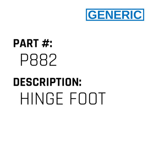 Hinge Foot - Generic #P882