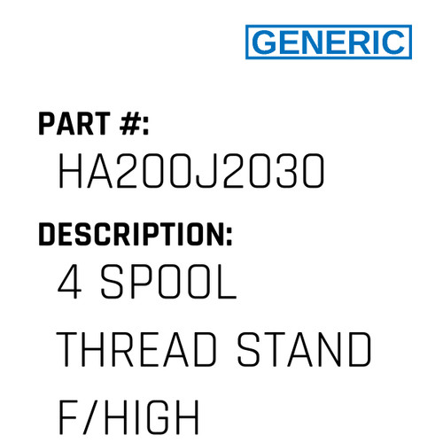 4 Spool Thread Stand F/High - Generic #HA200J2030