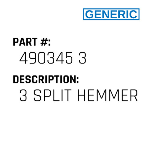 3 Split Hemmer - Generic #490345 3