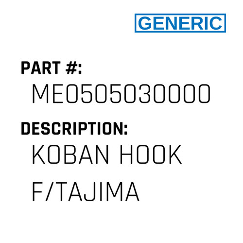 Koban Hook F/Tajima - Generic #ME0505030000