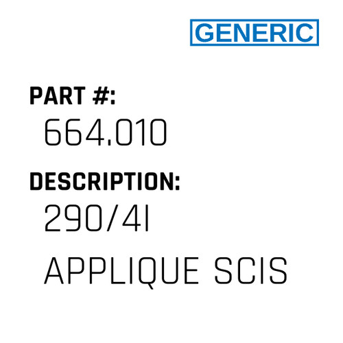 290/4I Applique Scis - Generic #664.010