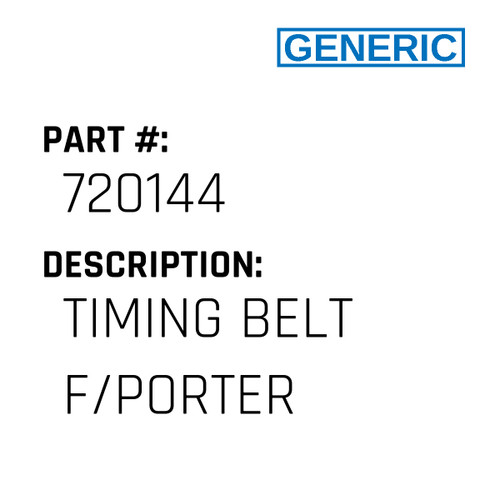 Timing Belt F/Porter - Generic #720144