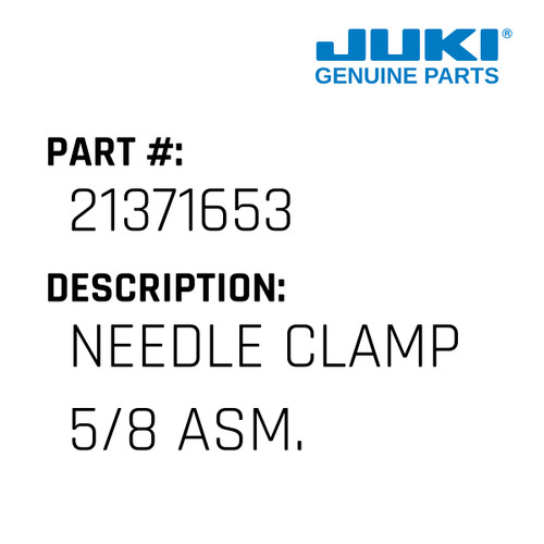 Needle Clamp 5/8 Asm. - Juki #21371653 Genuine Juki Part