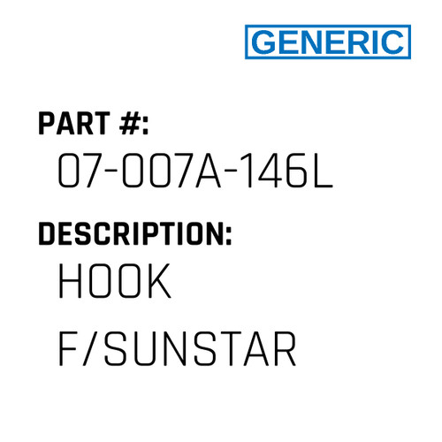 Hook F/Sunstar - Generic #07-007A-146L