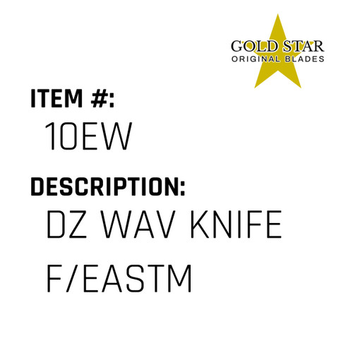 Dz Wav Knife F/Eastm - Gold Star #10EW