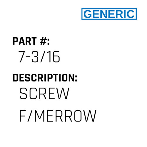 Screw F/Merrow - Generic #7-3/16