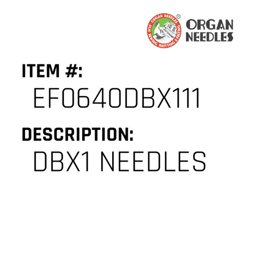 Dbx1 Needles - Organ Needle #EF0640DBX111