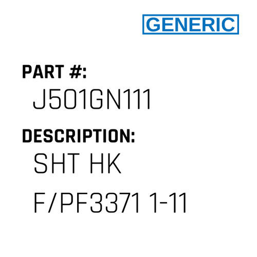 Sht Hk F/Pf3371 1-11 - Generic #J501GN111