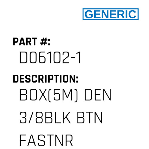 Box(5M) Den 3/8Blk Btn Fastnr - Generic #D06102-1