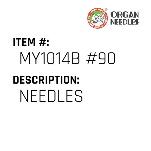 Needles - Organ Needle #MY1014B #90