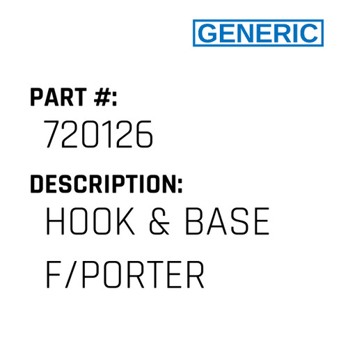 Hook & Base F/Porter - Generic #720126