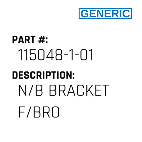 N/B Rock Frame F/Bro - Generic #159359-3-01 - Jacksew Parts