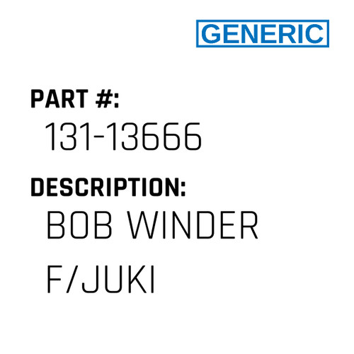 Bob Winder F/Juki - Generic #131-13666