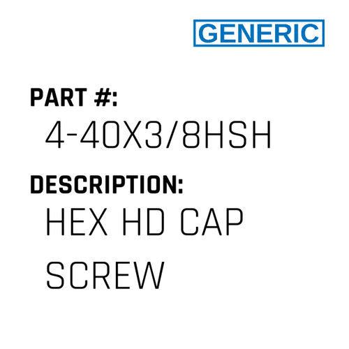 Hex Hd Cap Screw - Generic #4-40X3/8HSH