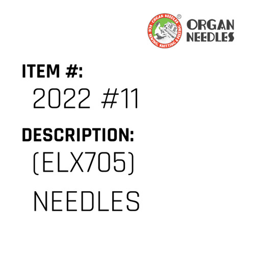 (Elx705) Needles - Organ Needle #2022 #11