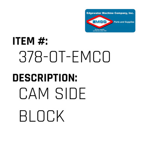 Cam Side Block - EMCO #378-OT-EMCO