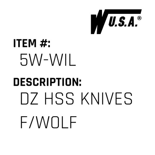 Dz Hss Knives F/Wolf - Wilson #5W-WIL