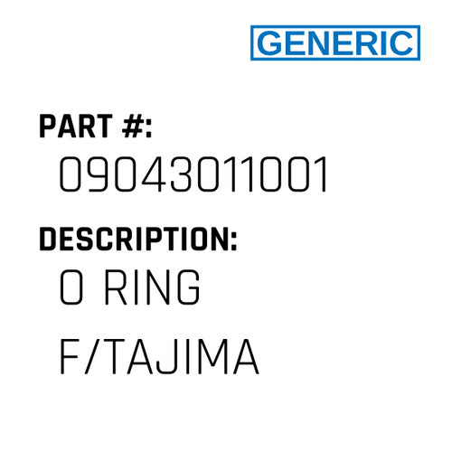 O Ring F/Tajima - Generic #09043011001