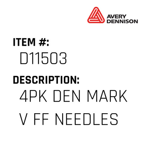 4Pk Den Mark V Ff Needles - Avery-Dennison #D11503