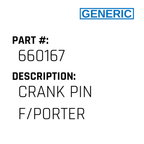 Crank Pin F/Porter - Generic #660167