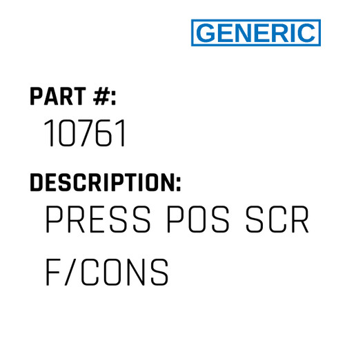Press Pos Scr F/Cons - Generic #10761