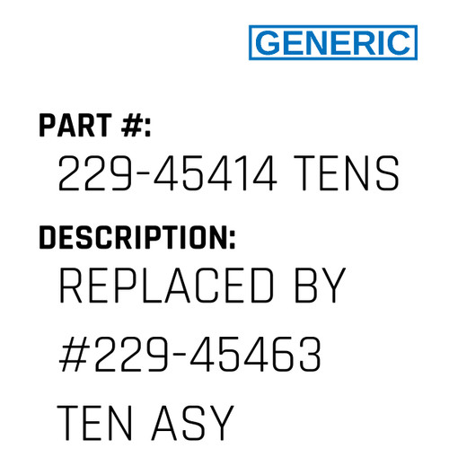 Replaced By #229-45463 Ten Asy - Generic #229-45414 TENSION POST F/JUKI