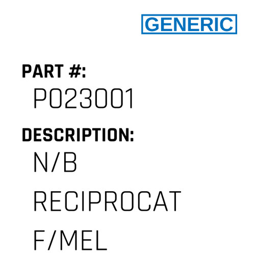 N/B Reciprocat F/Mel - Generic #P023001