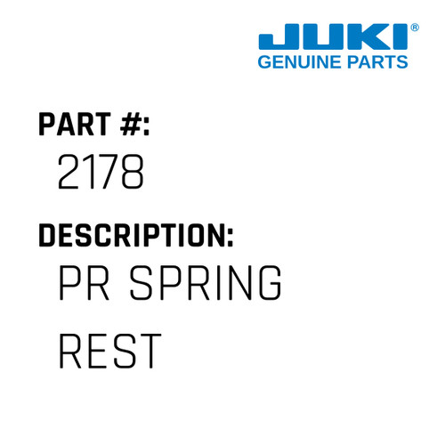 Pr Spring Rest - Juki #2178 Genuine Juki Part