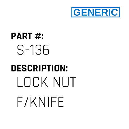 Lock Nut F/Knife - Generic #S-136