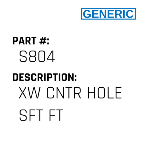 Xw Cntr Hole Sft Ft - Generic #S804