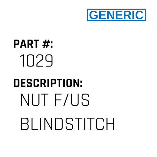 Nut F/Us Blindstitch - Generic #1029