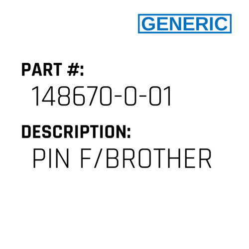 Pin F/Brother - Generic #148670-0-01